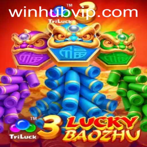 Discover the Exciting World of 3LuckyBaozhu with Winhub