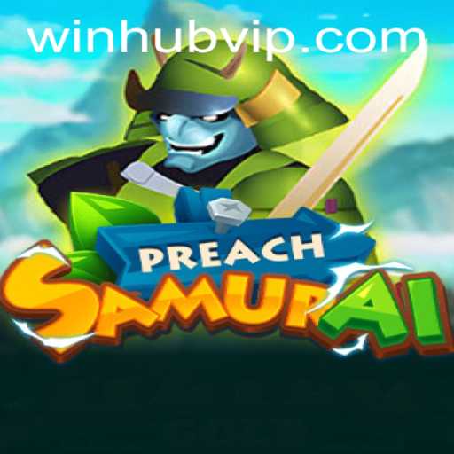 PreachSamurai: A New Era of Strategy Gaming